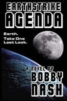 Earthstrike Agenda 1477687823 Book Cover