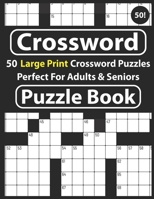 Crossword Puzzle Book: Hours Of Fun Games For Seniors Adults And More With Solutions B091NB2CVR Book Cover