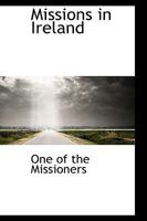Missions in Ireland 1017080305 Book Cover