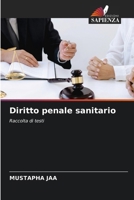 Diritto penale sanitario (Italian Edition) 6207882695 Book Cover