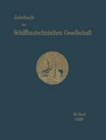 Jahrbuch Der Schiffbautechnischen Gesellschaft: 30. Band 3642901654 Book Cover