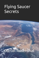 Flying Saucer Secrets B0DY7TGC1L Book Cover
