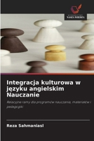 Integracja kulturowa w jezyku angielskim Nauczanie (Polish Edition) 6209997430 Book Cover