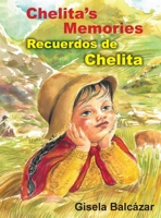 Chelita's Memories, Recuerdos de Chelita 1614938881 Book Cover