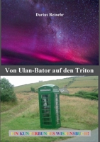 Von Ulan-Bator auf den Triton 3750410798 Book Cover