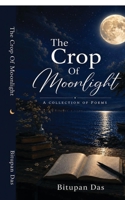 The Crop Of Moonlight B0H4MNDDHJ Book Cover