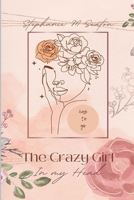 The Crazy Girl in My Head Has to Go B0DD5TFBLL Book Cover