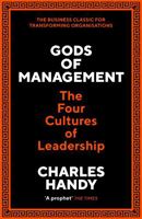 Gods of Management: The Changing Work of Organizations 0195096177 Book Cover