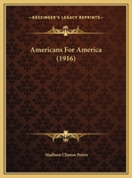 Americans For America... 1272383865 Book Cover