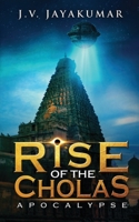 Rise of the Cholas: Apocalypse 1647606934 Book Cover