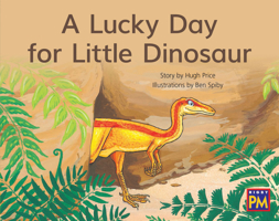 A Lucky Day for Little Dinosaur 1418900737 Book Cover