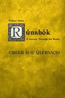 Rúnabók: A Journey Through the Runes 195935065X Book Cover