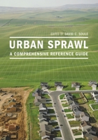Urban Sprawl: A Comprehensive Reference Guide 0313320381 Book Cover