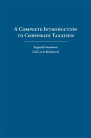 A Complete Introduction to Corporate Taxation 1594600759 Book Cover