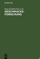 Geschmacksforschung : Marketing und Sensorik für Nahrungs- und Genussmittel 3486233629 Book Cover