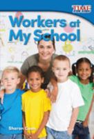 Trabajadores de Mi Escuela (Workers at My School) 1493821458 Book Cover