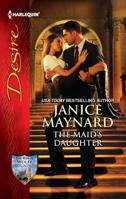 The Maid's Daughter 0373731957 Book Cover