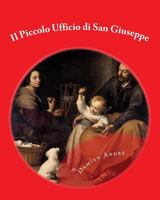 Il Piccolo Ufficio di San Giuseppe 1532981635 Book Cover