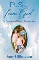 P.S., from God 1604149574 Book Cover