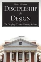 Discipleship by Design 1606476440 Book Cover
