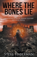 Where the Bones Lie B0BN4QXLXJ Book Cover