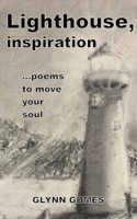 Lighthouse, inspiration: …poems to move your soul 1775077098 Book Cover