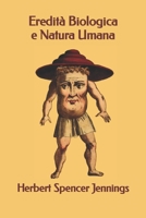 Eredità Biologica e Natura Umana (TRIAMAZIKAMNO EDITIONS) (Italian Edition) B086Y393FQ Book Cover