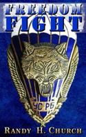 Freedom Fight 1986949214 Book Cover