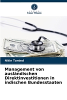 Management von ausl�ndischen Direktinvestitionen in indischen Bundesstaaten 6202968966 Book Cover
