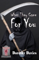 When They Came For You 1786956411 Book Cover