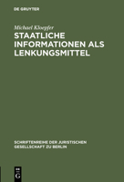 Staatliche Informationen als Lenkungsmittel 311016275X Book Cover