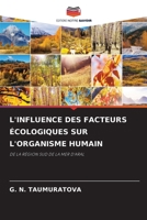 L'Influence Des Facteurs Écologiques Sur l'Organisme Humain (French Edition) 620772724X Book Cover