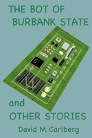 The Bot of Burbank State 1099179300 Book Cover