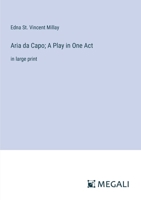 Aria da Capo; A Play in One Act: in large print 3368352687 Book Cover