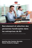 Recrutement et sélection des personnes handicapées dans les entreprises de RS (French Edition) 6208358388 Book Cover