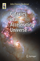 Galaxies in an Accelerating Universe (Astronomers' Universe) 3032058473 Book Cover