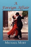 A Foreign Affair 0978938119 Book Cover