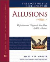 The Facts on File Dictionary of Allusions (Writers Library) 0816071055 Book Cover