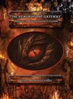 The Realm of the Gateway: Advanced Gamemaster Guide 1087946158 Book Cover