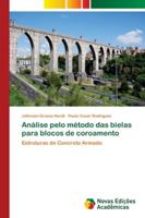 Análise pelo método das bielas para blocos de coroamento: Estruturas de Concreto Armado 6202177276 Book Cover