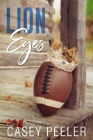 Lion Eyes 1542561418 Book Cover