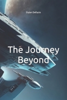 The Journey Beyond B0BTS9G3L7 Book Cover