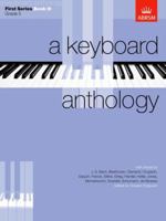 A Keyboard Anthology, First Series 1854721755 Book Cover