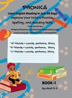 Phonics: LEARN ENGLISH READING IN JUST 90 DAYS: The course includes a series of 4 books, to achive reading proficiency in 90 days, you should be used ... through each step of their reading journey. B0DT6V9K5J Book Cover