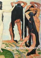 Philosophieunterricht Oberstufe 1326486101 Book Cover