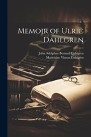 Memoir of Ulric Dahlgren 1021449814 Book Cover