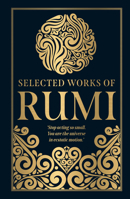 Selected Works of Rumi (Deluxe Hardbound Edition) 9362143836 Book Cover