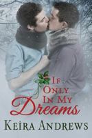 If Only in My Dreams 1988260930 Book Cover