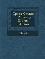 Opera Omnia - Primary Source Edition 1019048077 Book Cover