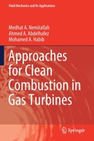 Approaches for Clean Combustion in Gas Turbines 3030440761 Book Cover